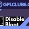 Disable Bloat for WordPress and WooCommerce PRO