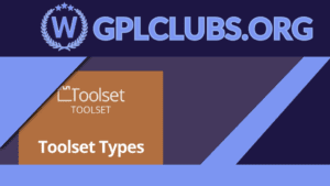 Toolset Types WordPress Plugin